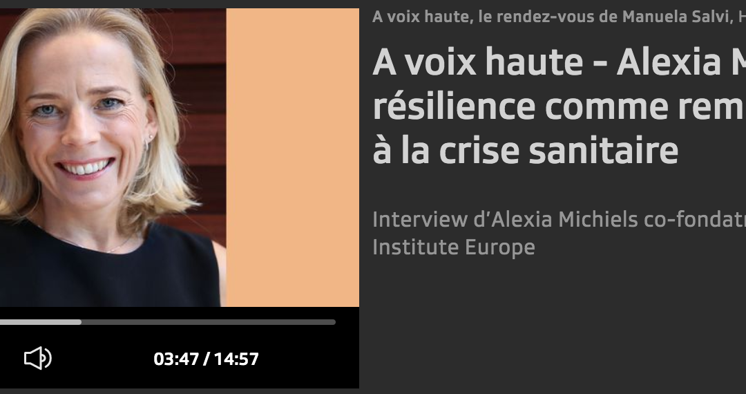 A voix haute – Alexia Michiels, la résilience comme remède face à la crise sanitaire