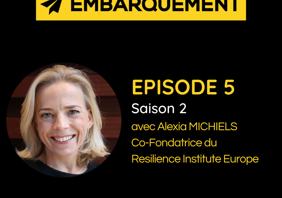 Podcast Embarquement – Saison 2 – Episode 5 – Alexia Michiels